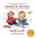 Omar and Oliver The Super Eidilicious Recipe: Award-Winning Bilingual Arabic/English Book